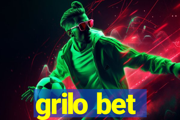 grilo bet